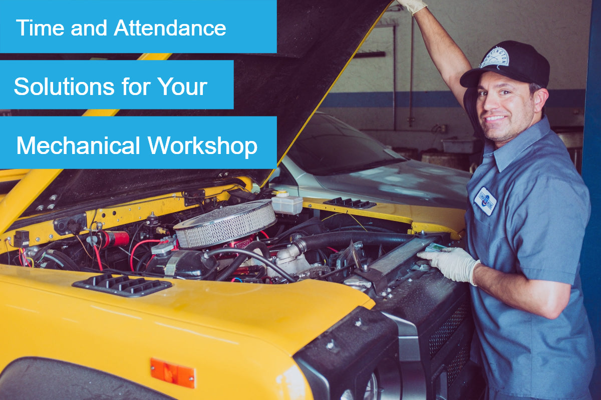 How to Choose the Right Time and Attendance Solution for Your Mechanical Workshop