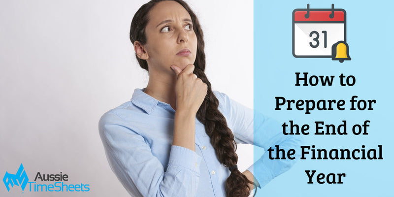 How to Prepare for the End of the Financial Year