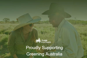 Aussie Time Sheets Proudly Supporting Greening Australia 