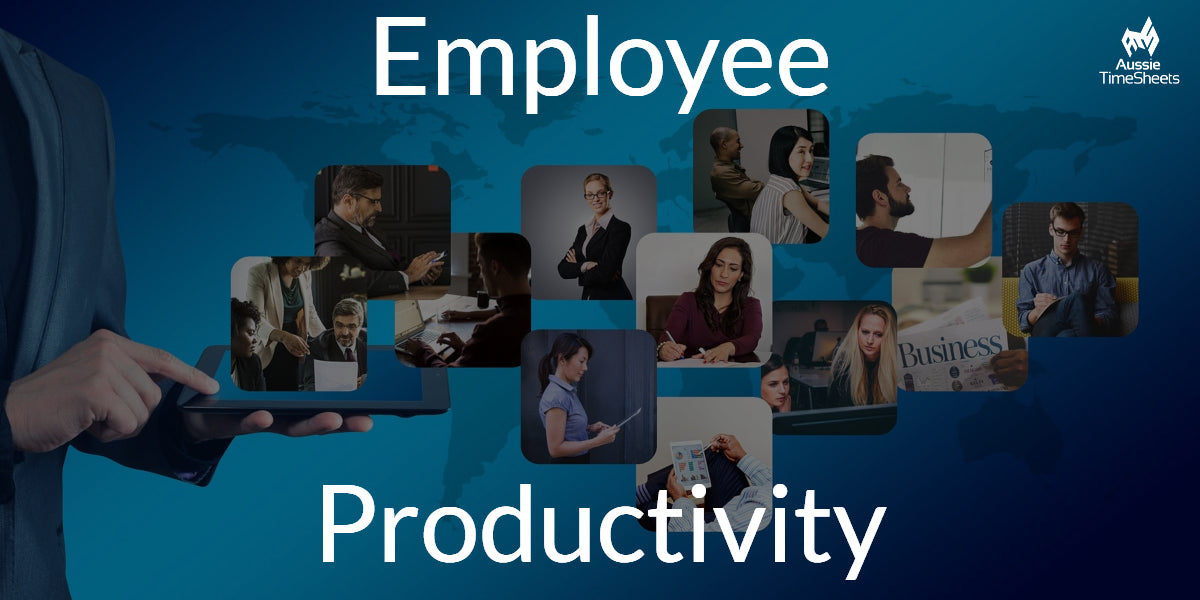 Aussie Time Sheets - How to Measure Employee Productivity